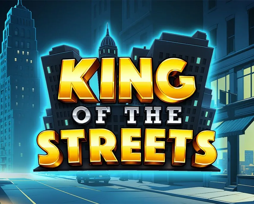 King of the Streets - SUNBET388