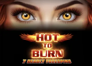 Hot to Burn 7 Deadly Free Spins - SUNBET388