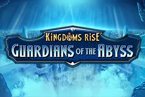 Kingdoms Rise: Guardians of the Abyss™ - SUNBET388