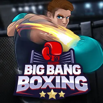 Big Bang Boxing - SUNBET388