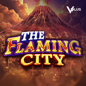 The Flaming City - SUNBET388