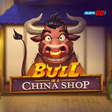 Bull in a China Shop - SUNBET388