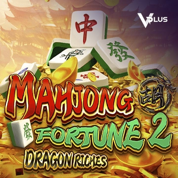 Mahjong Fortune 2: Dragon Riches - SUNBET388