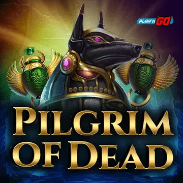 Pilgrim of Dead - SUNBET388