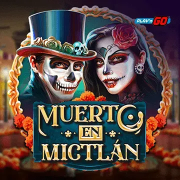 Muerto en Mictlán - SUNBET388