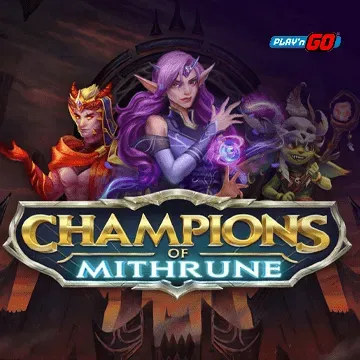Champions of Mithrune - SUNBET388
