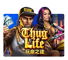 Thug Life - SUNBET388