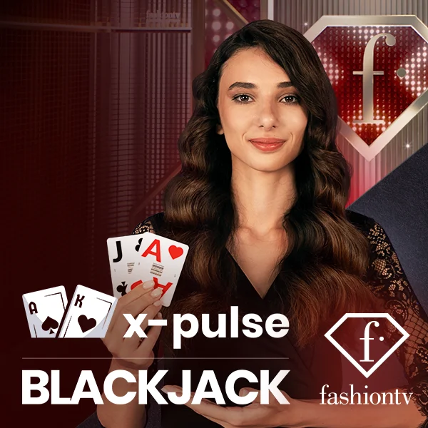 FashionTV X-Pulse Blackjack - SUNBET388
