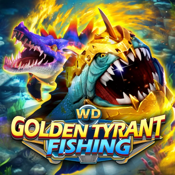 WD Golden Tyrant Fishing - SUNBET388