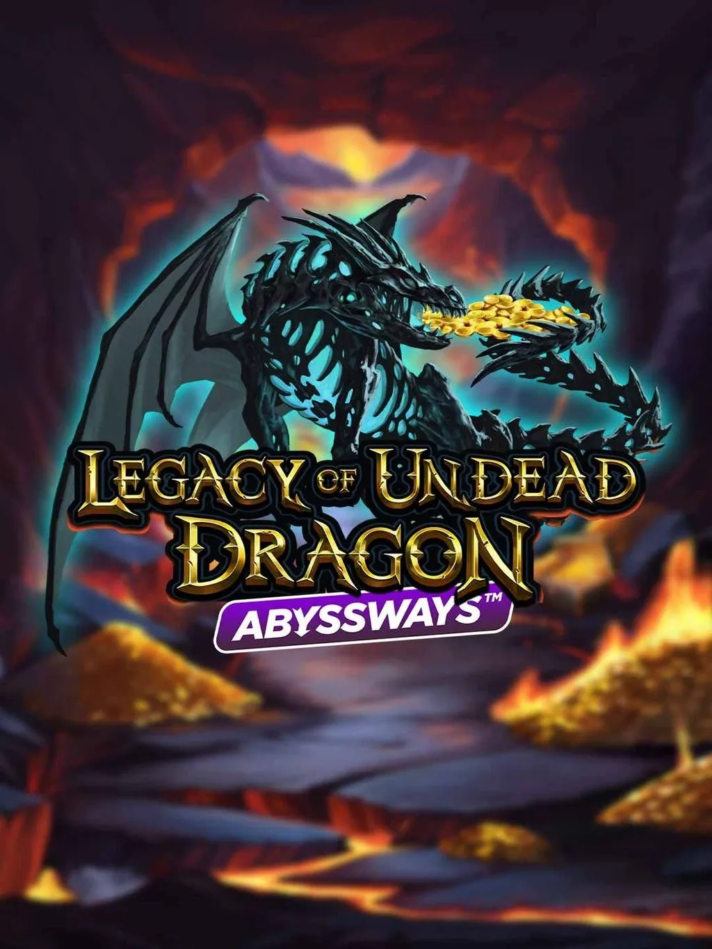 Legacy of Undead Dragon ABYSSWAYS - SUNBET388