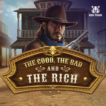 The Good, The Bad and The Rich - SUNBET388