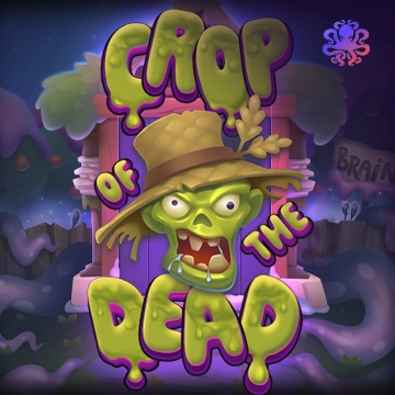 Crop of the Dead - SUNBET388