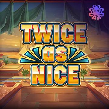 Twice As Nice - SUNBET388