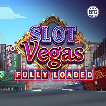 Slot Vegas - Fully Loaded - SUNBET388