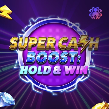 Super Cash Boost: Hold & Win - SUNBET388
