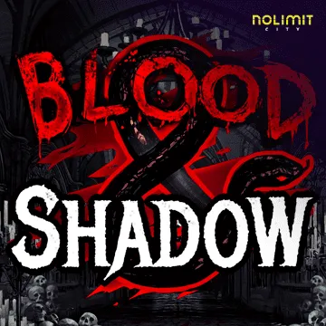 Blood & Shadow - SUNBET388