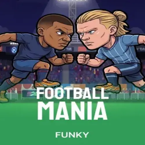 Football Mania - SUNBET388