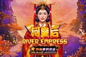 Fire Blaze: River Empress - SUNBET388