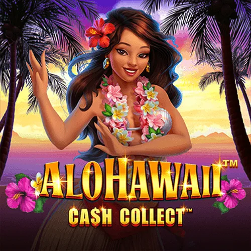 Alohawaii: Cash Collect™ - SUNBET388