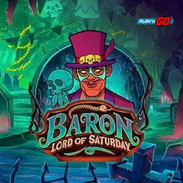 Baron: Lord of Saturday - SUNBET388
