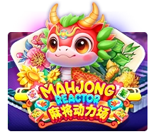 Mahjong Reactor - SUNBET388