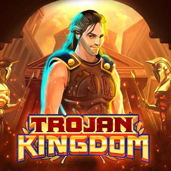 Trojan Kingdom - SUNBET388