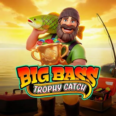 Big Bass Trophy Catch - SUNBET388