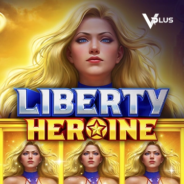 Liberty Heroine - SUNBET388