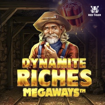 Dynamite Riches Megaways - SUNBET388