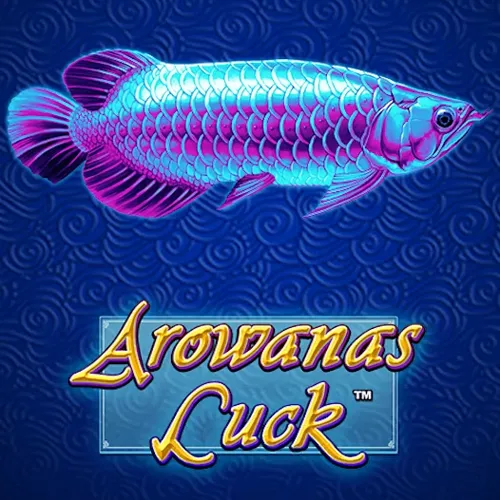 Arowanas Luck - SUNBET388